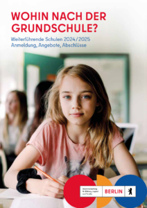 Auf dem Cover der Broschüre „Wohin nach der Grundschule?“ sitzt ein blondes, etwa 11-jähriges Mädchen und schaut direkt in die Kamera.